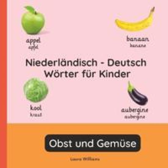 Niederländisch - Deutsch Wörter für Kinder - Obst und Gemüse