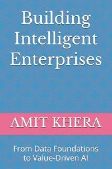 Building Intelligent Enterprises