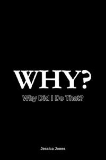 Why?