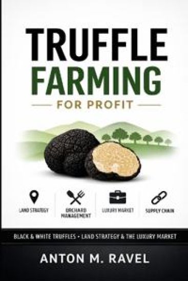 Truffle Farming for Profit