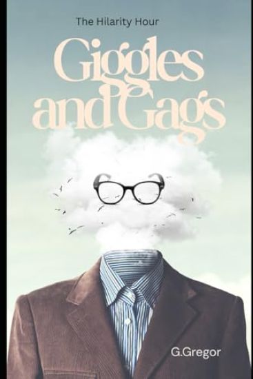 Giggles and Gags