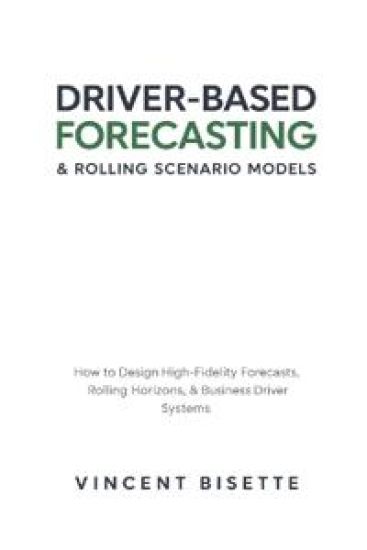 Driver-Based Forecasting & Rolling Scenario Models