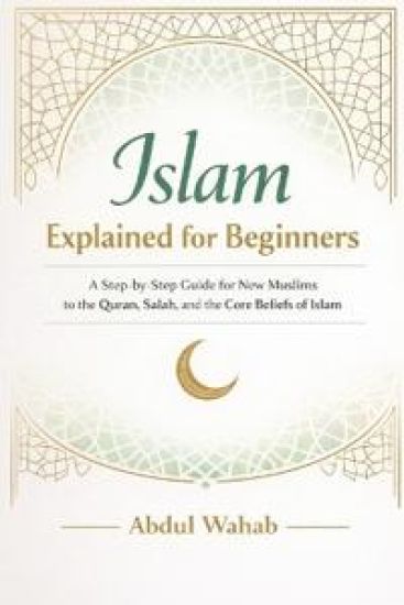 Islam Explained for Beginners