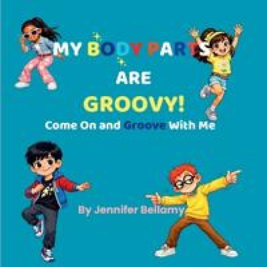 My Body Parts are Groovy!