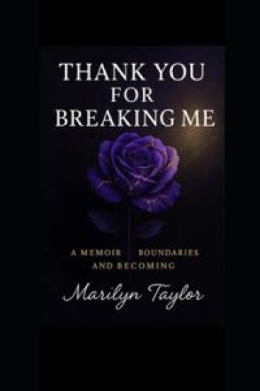 Thank You for Breaking Me