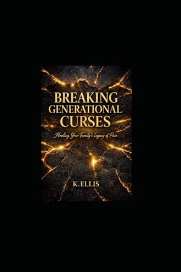 Breaking Generational Curses