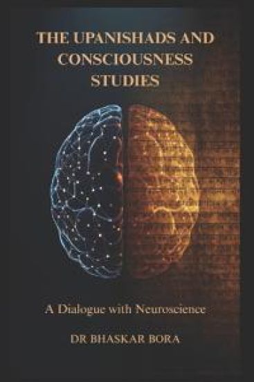 The Upanishads and Consciousness Studies