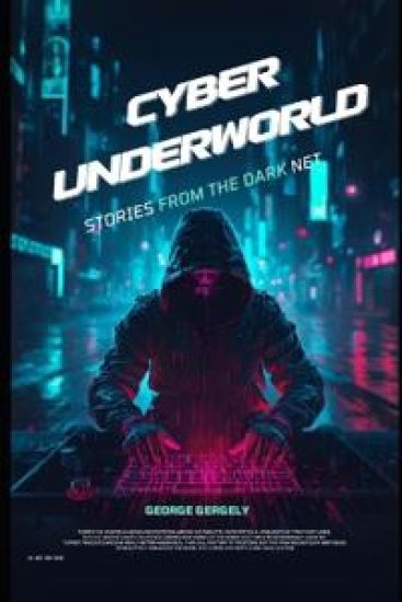 Cyber Underworld