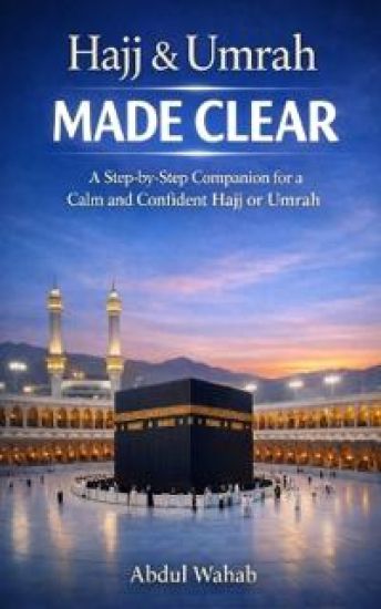 Hajj & Umrah Made Clear
