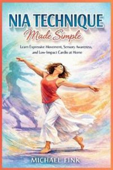 Nia Technique Made Simple