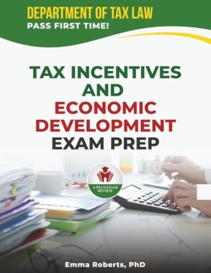 Tax Incentives and Economic Development