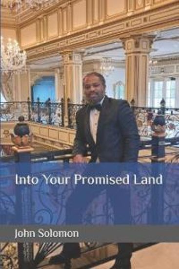 Into Your Promised Land