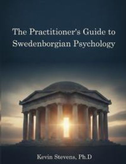 The Practitioner's Guide to Swedenborgian Psychology