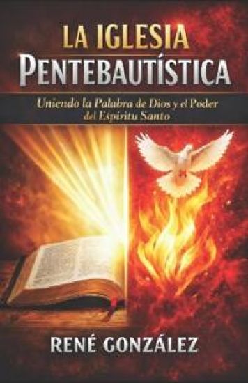 La Iglesia Pentebautística