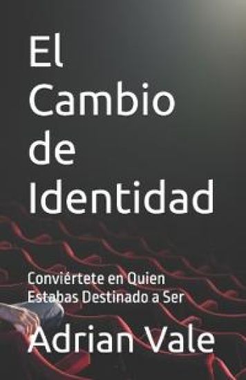 El Cambio de Identidad