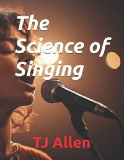 The Science of Singing