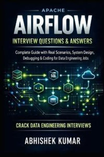 Apache Airflow Interview Questions & Answers