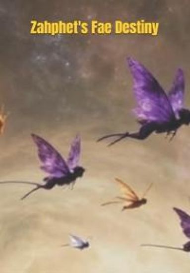 Zahphet's Fae Destiny