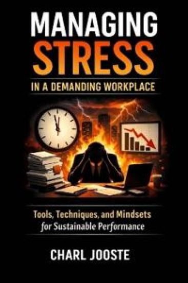 Managing Stress in a Demanding Workplace