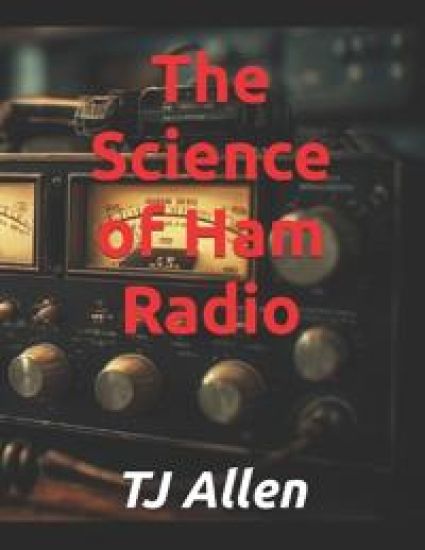 The Science of Ham Radio