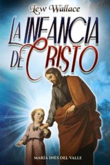 La infancia de Cristo