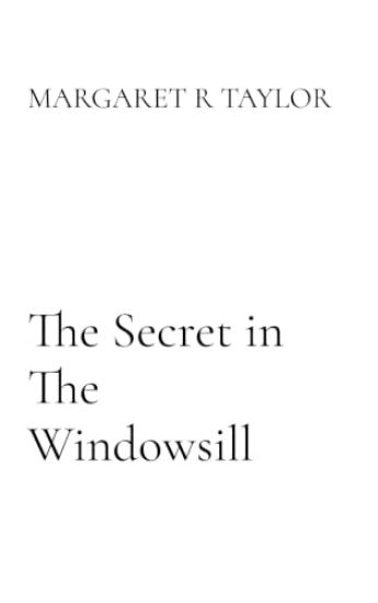 The Secret in The Windowsill