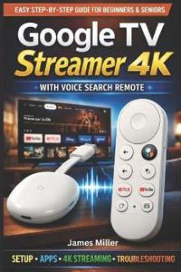 Google TV Streamer 4K USER GUIDE
