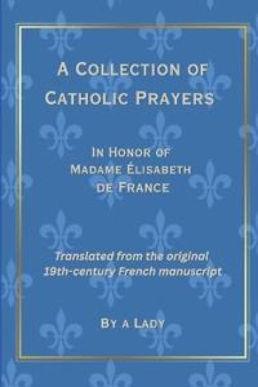 A Collection of Catholic Prayers – A. Lady, kirjan kansikuva