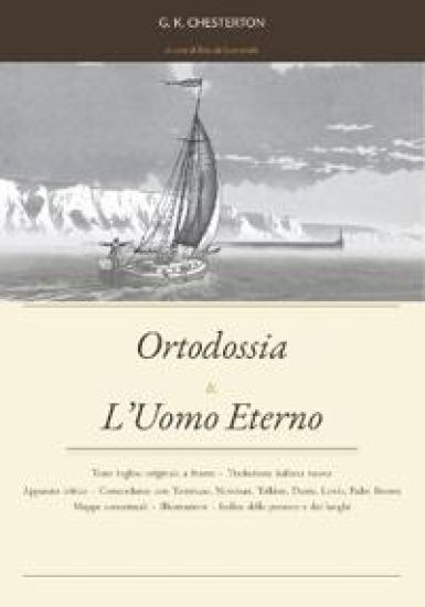 Ortodossia & L'Uomo Eterno
