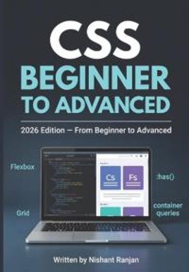 CSS Beginner to Advanced