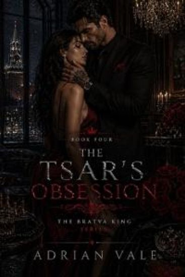 The Tsar's Obsession