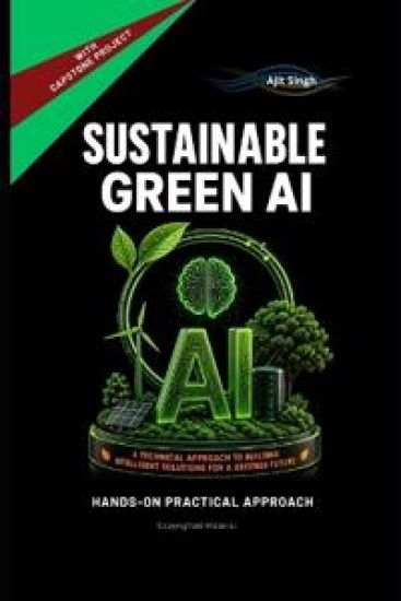 Sustainable Green AI