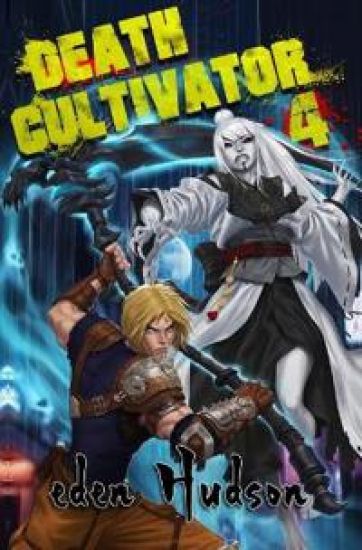 Death Cultivator 4