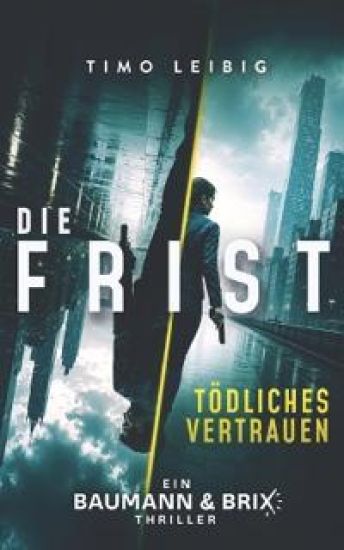 Die Frist