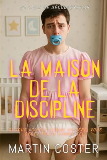 La Maison de la Discipline
