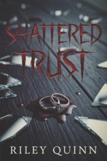 Shattered Trust