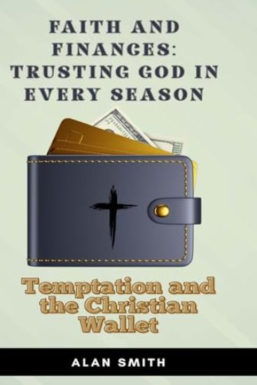 Temptation and the Christian Wallet