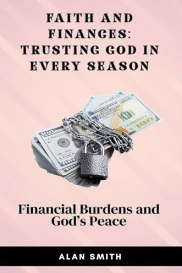 Financial Burdens and God's Peace