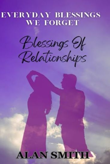 Blessings of Relationships