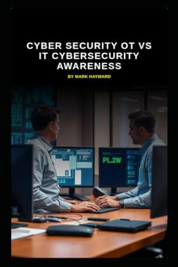 Cyber Security OT vs IT Cybersecurity Awareness
