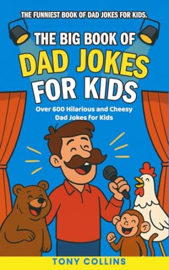 The Big Book of Dad Jokes for Kids