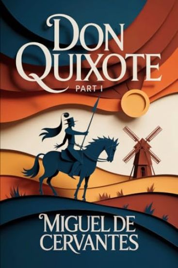 DON QUIXOTE - Part 1