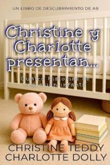 Christine y Charlotte presentan...
