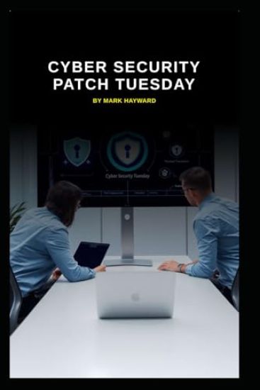 Cyber Security Patch Tuesday