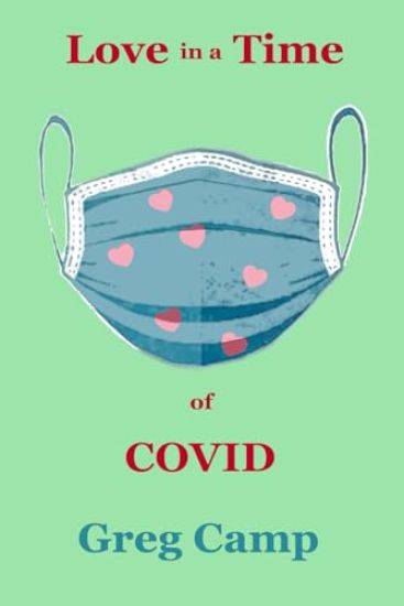 Love in a Time of COVID