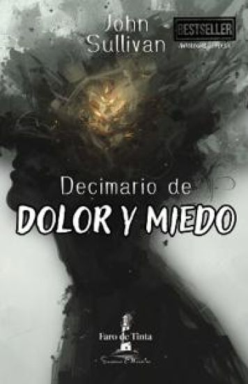 Decimario de Dolor y Miedo