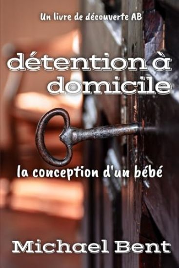 Détention à domicile