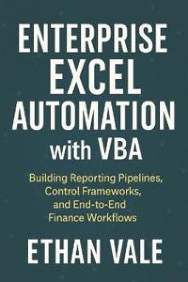 Enterprise Excel Automation with VBA