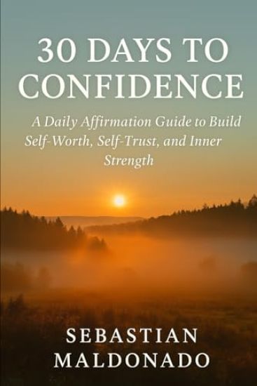 30 Days to Confidence