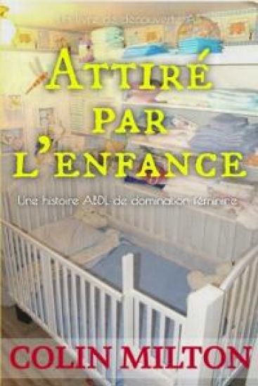 Attiré par l'enfance